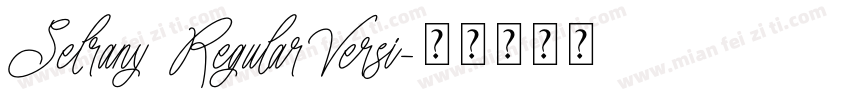 Selrany RegularVersi字体转换